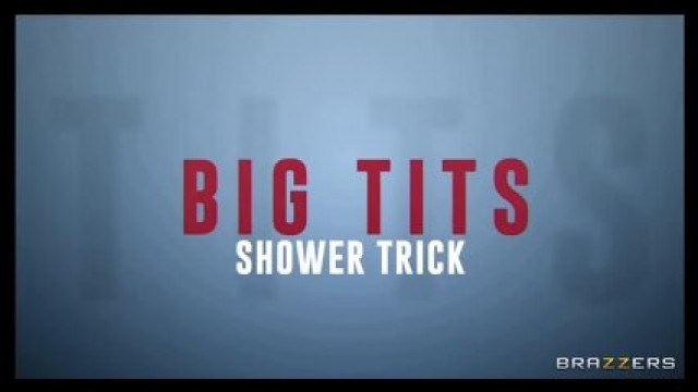 Brazzers - Big Tits Shower Trick (FULL VIDEO Link In Comments)