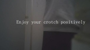 Enjoy your crotch positively 16
