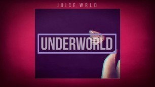 Juice Wrld- Underworld (Leaked)